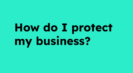 How do I protect my business